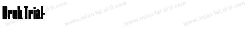 Druk Trial字体转换